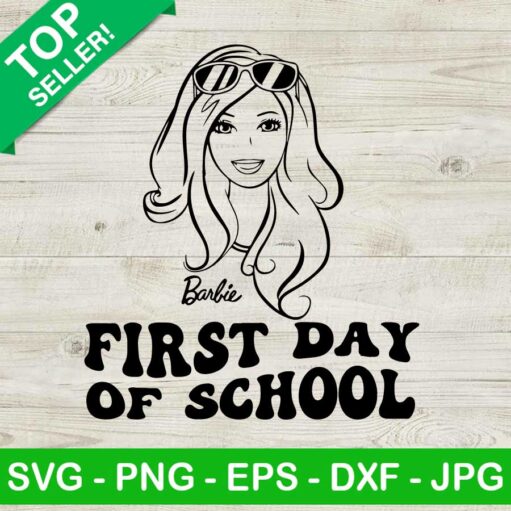 Barbie Happy First Day Of School Svg