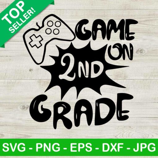 Game On 2Nd Grade Svg