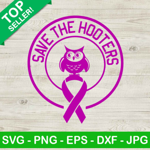 Breast Cancer Save The Hooters Svg