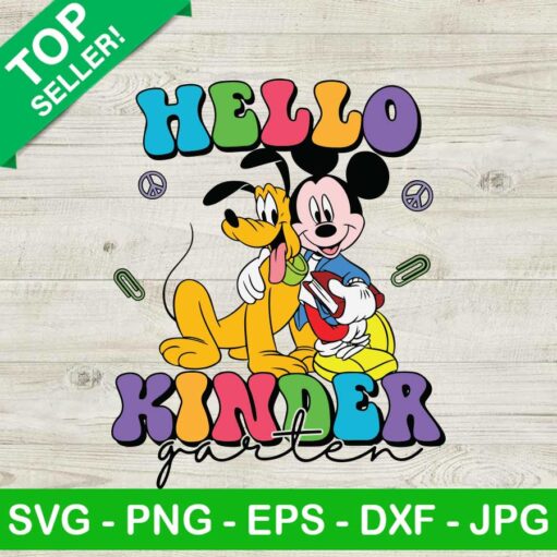 Mickey And Pluto Hello Kindergarten Svg