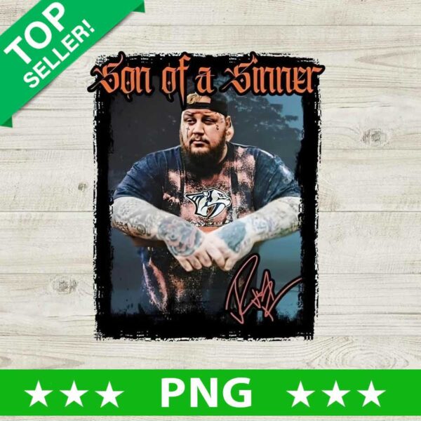 Jelly Roll Son Of A Sinner PNG, Jelly Roll American Singer Sublimation transfer PNG, Jelly Roll Lyrics Transfer Designs