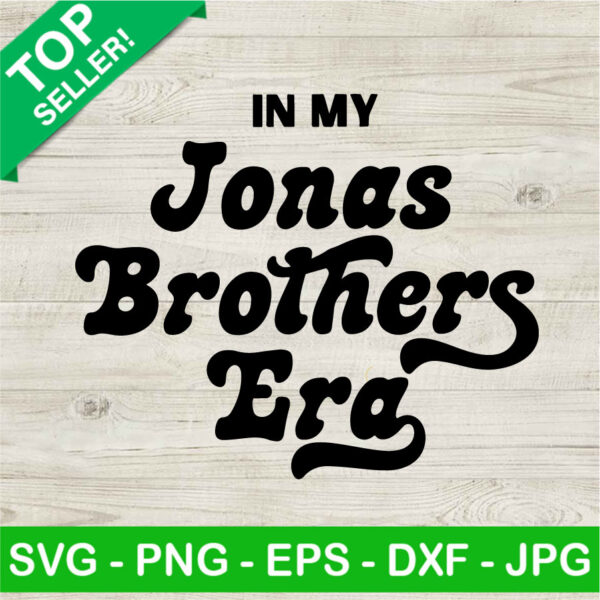 In My Jonas Brothers Era SVG