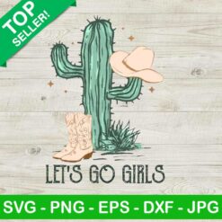 Western Cactus Let's Go Girls PNG