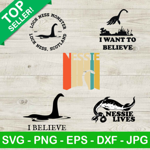 Loch Ness I Believe Svg Bundle