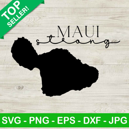 Maui Strong Svg
