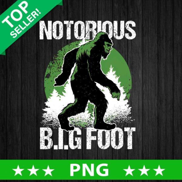 Notorious Bigfoot PNG
