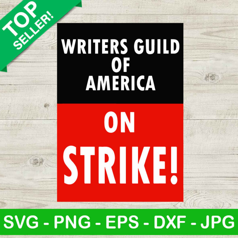 Writers Guild Of America On Strike SVG