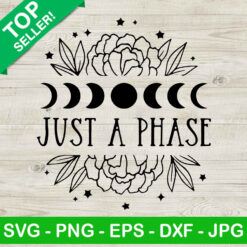 Just A Phase Floral Moon Phases SVG