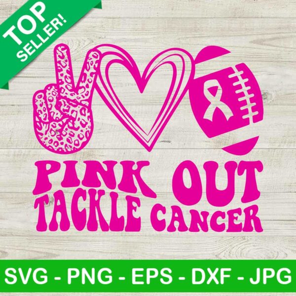Pink Out Tackle Cancer SVG