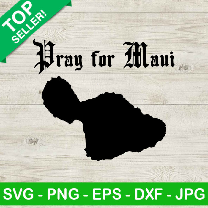 Pray For Maui SVG