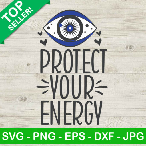 Protect Your Energy Svg