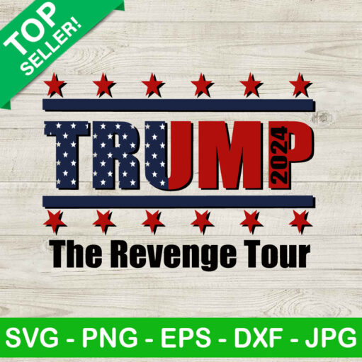 Trump The Revenge Tour Svg