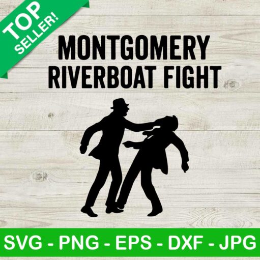 Montgomery Riverboat Fight Svg