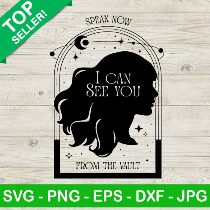 Speak Now I Can See You SVG