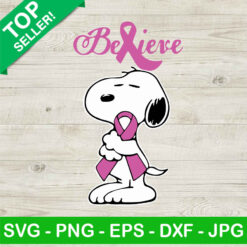 Snoopy Believe Breast Cancer SVG