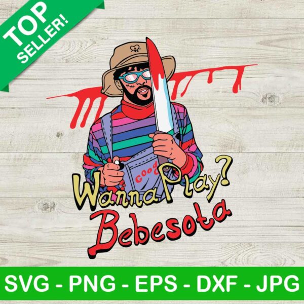 Bad Bunny Chucky SVG, Chucky Wanna Play Bebesota SVG, Horror Movie Killer SVG, Halloween Characters SVG
