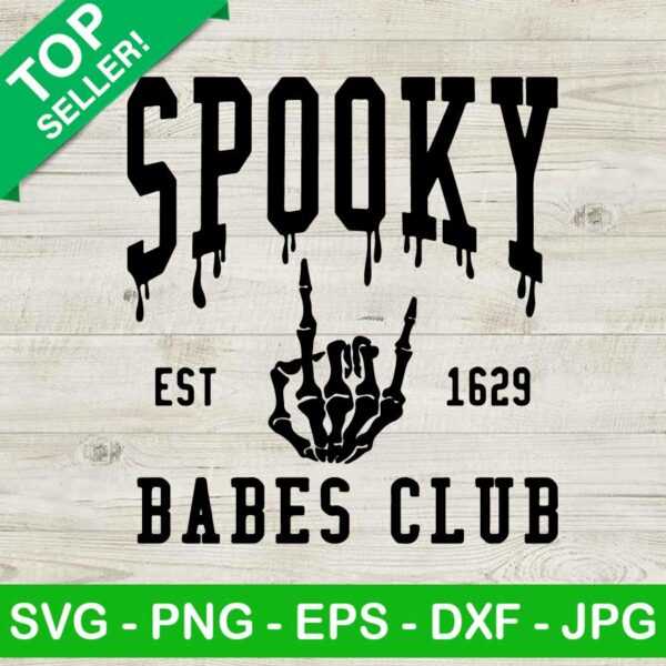 Spooky Est 1629 Babes Club SVG