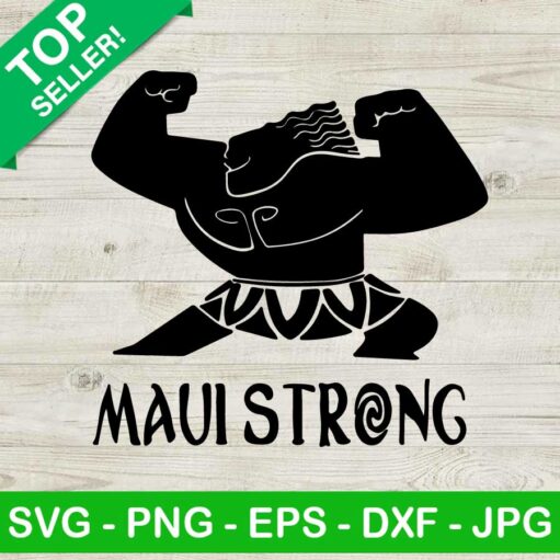 Maui Strong Funny Moana Svg