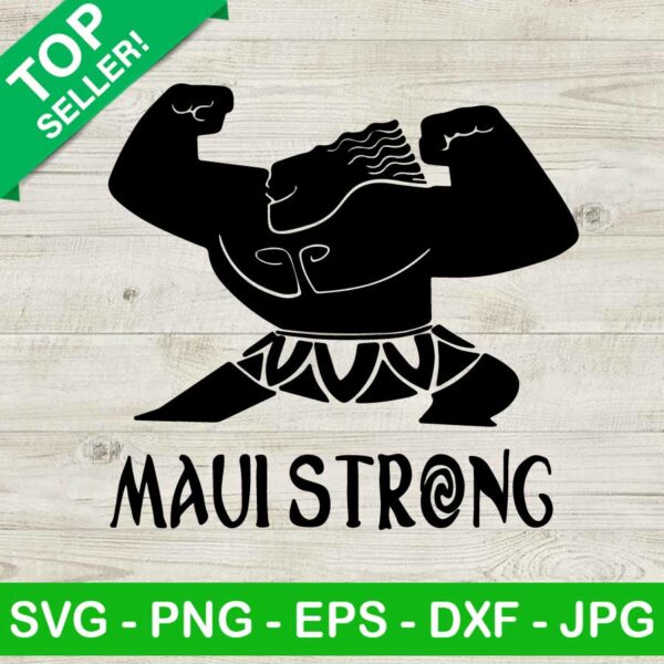 Maui Strong funny Moana SVG