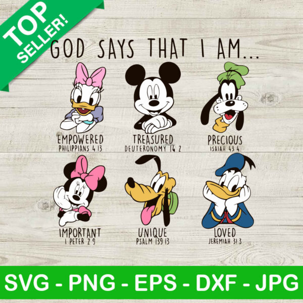 Gods Say I Am Disney Characters SVG