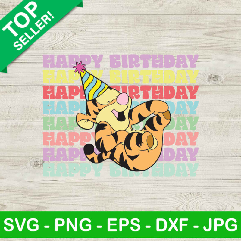 Happy Birthday Tigger Winnie The Pooh SVG