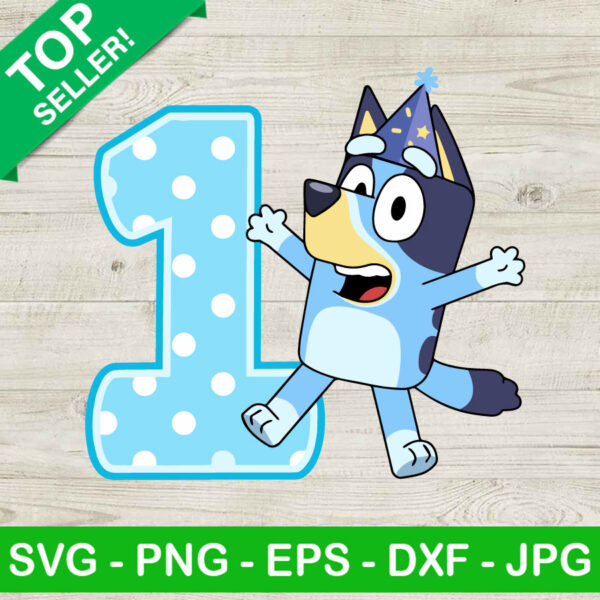 Bluey Happy 1st Birthday SVG, Bluey Birthday SVG, Bluey 1st Birthday SVG