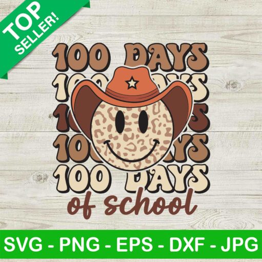 Cowboy Smiley Face 100 Days Of School Svg