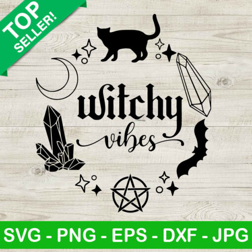 Witchy Vibes Svg