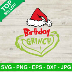 Birthday Grinch SVG