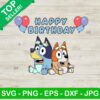 Bluey Happy Birthday SVG