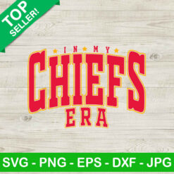 In My Chiefs Era SVG