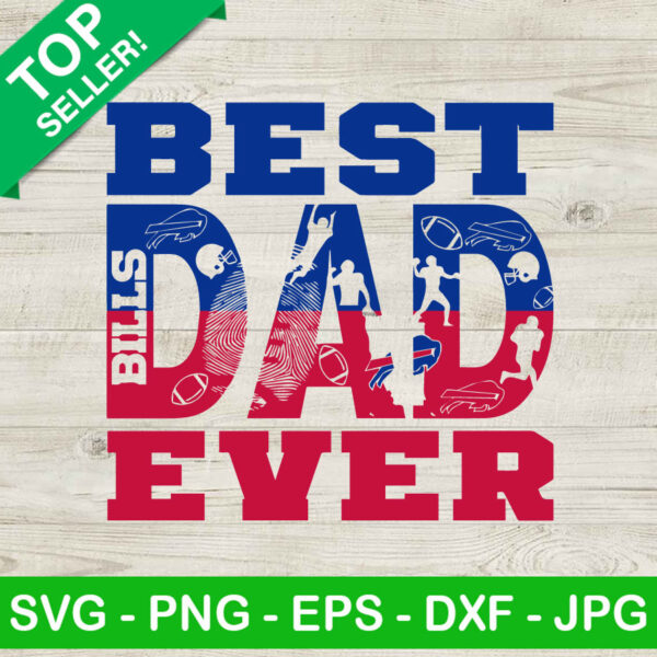 Best Dad Ever Buffalo Bills SVG