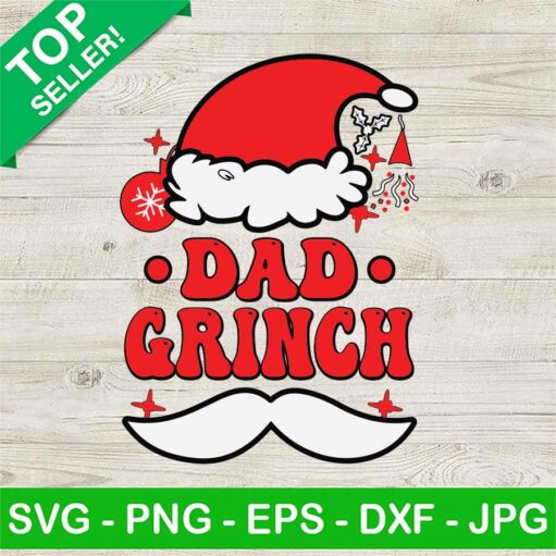 Dad Grinch Svg