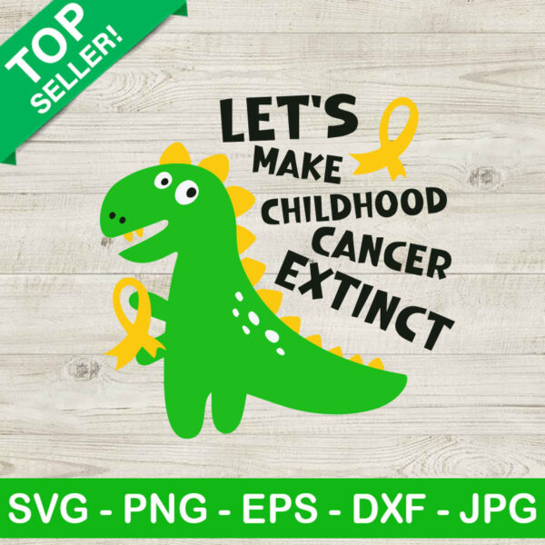 Dinosaur Let's Make Childhood Cancer Extinct SVG
