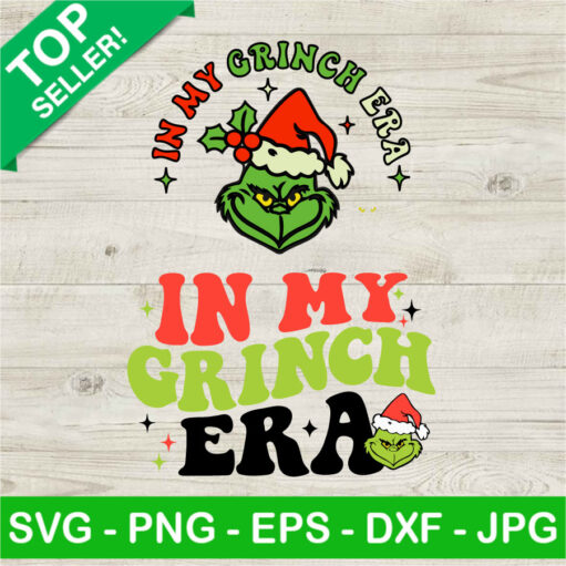 In My Grinch Era Svg Bundle