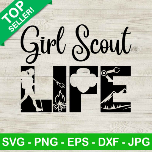 Girl Scout Life Svg
