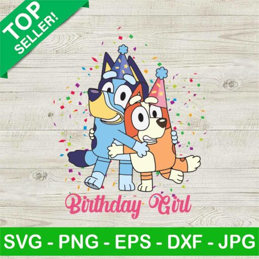 Bluey Bingo Birthday Girl Svg