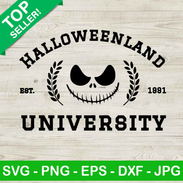 Halloweenland Skellington University SVG, Halloweenland University 1991 SVG, Jack Skellington SVG