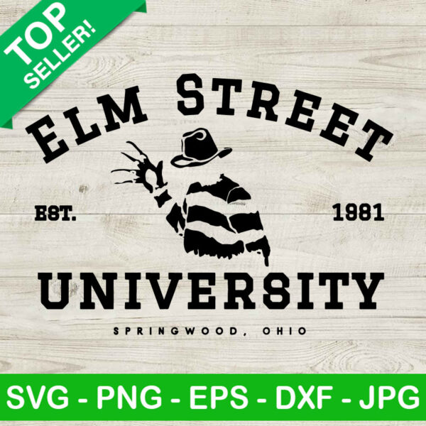 Elm Street University Est 1981 SVG