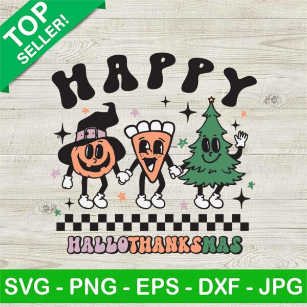 Retro Happy Hallothanksmas SVG, Funny Face Halloween SVG, Halloween Thanksgiving Christmas SVG