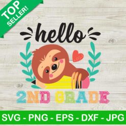 Smiling Sloth Hello 2nd Grade SVG