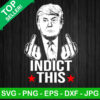 Donald Trump Indict This SVG