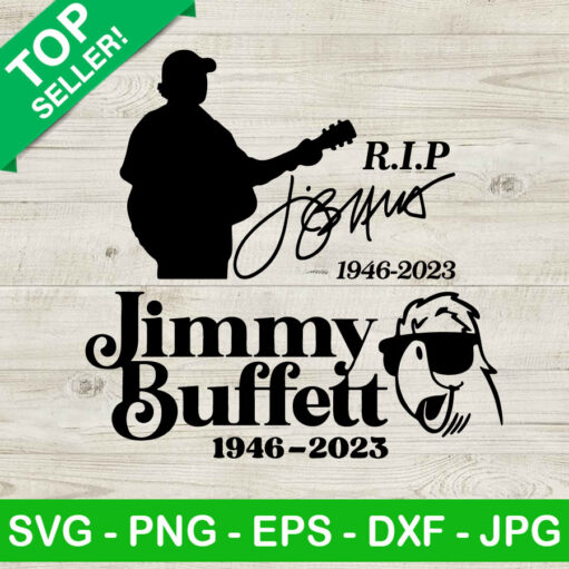 Rip Jimmy Buffett Svg Bundle