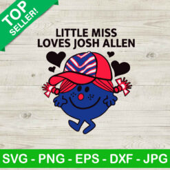 Little Miss Loves Josh Allen SVG