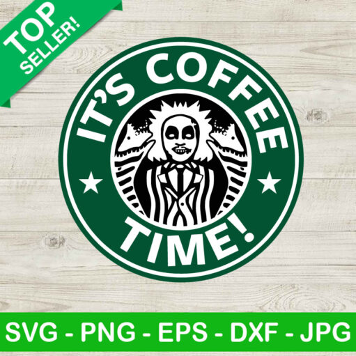 Beetlejuice It's Coffee Time SVG