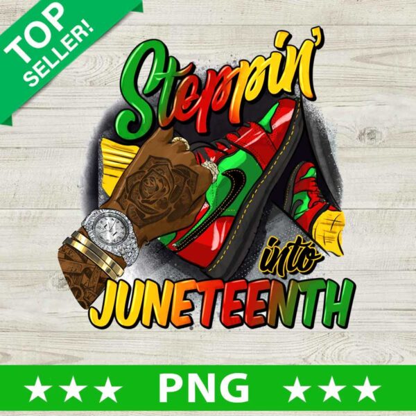 Steppin Into Juneteenth PNG