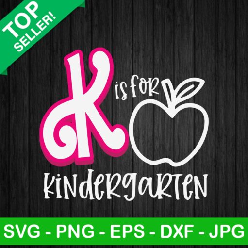 Barbie K Is For Kindergarten SVG