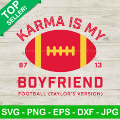 Karma Is My Boyfriend SVG