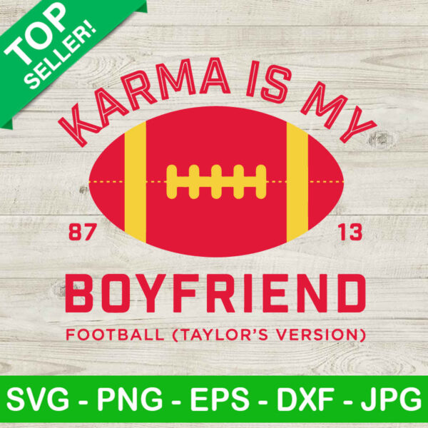Karma Is My Boyfriend SVG
