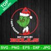 Grinch I Hate People But I Love My Bills SVG